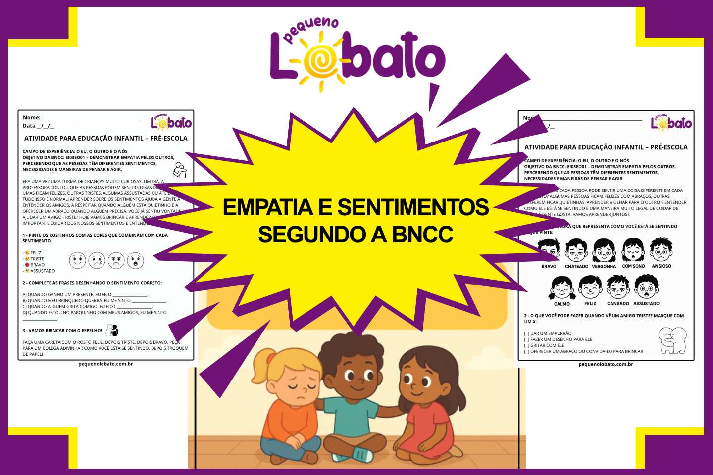 Atividades para Educação Infantil na Pré-Escola – Empatia e Sentimentos segundo a BNCC