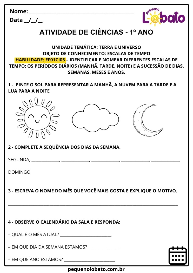 Atividade de Ciências 1º Ano sobre Escalas de Tempo Manhã, Tarde e Noite, Dias da Semana, Mês e Calendário para Imprimir