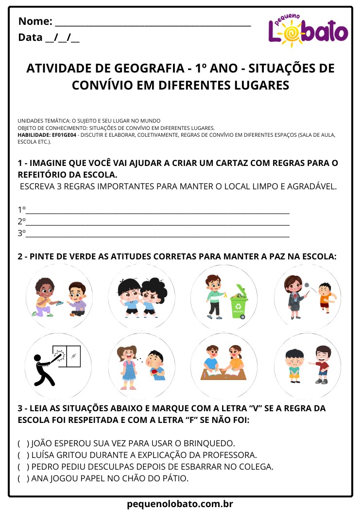 Atividade de Geografia para o 1º Ano sobre Regras de Convivência na Escola, com exercícios para criar cartaz de boas práticas no refeitório, identificar atitudes corretas, pintar comportamentos adequados e avaliar se as regras foram respeitadas