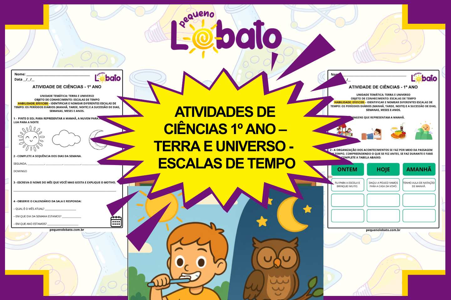 Atividades de Ciências 1º Ano – Escalas de Tempo