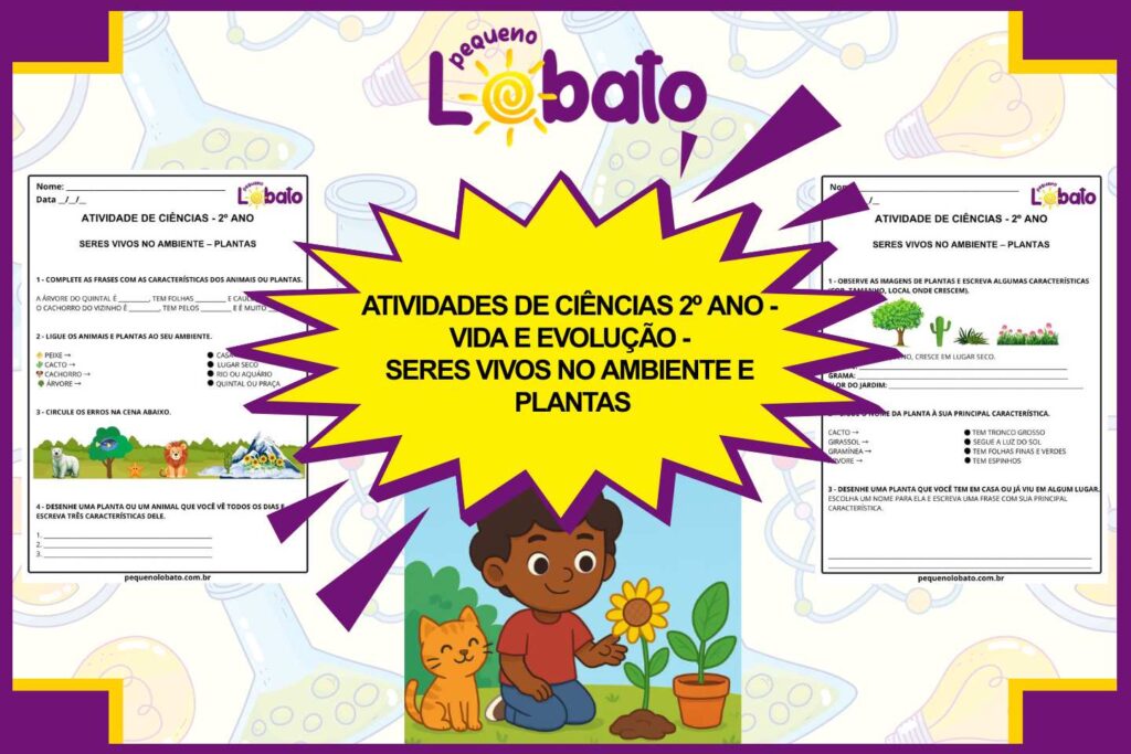Atividades de Ciências 2º Ano – Seres Vivos no Ambiente e Plantas