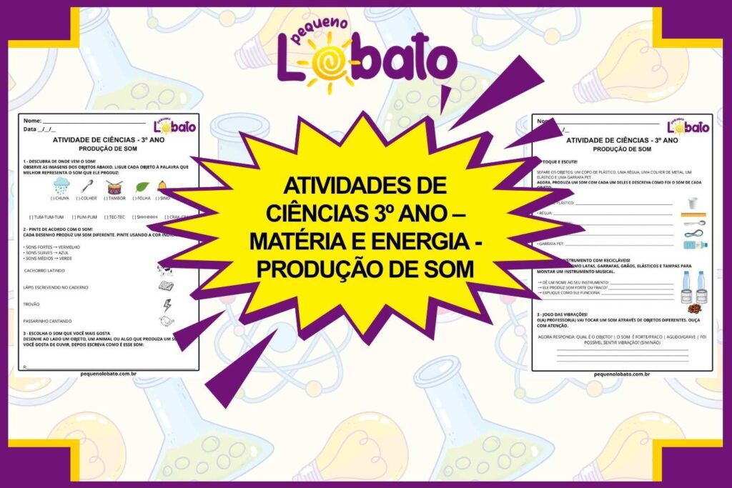 Atividades de Ciências 3º Ano – Produção de Som