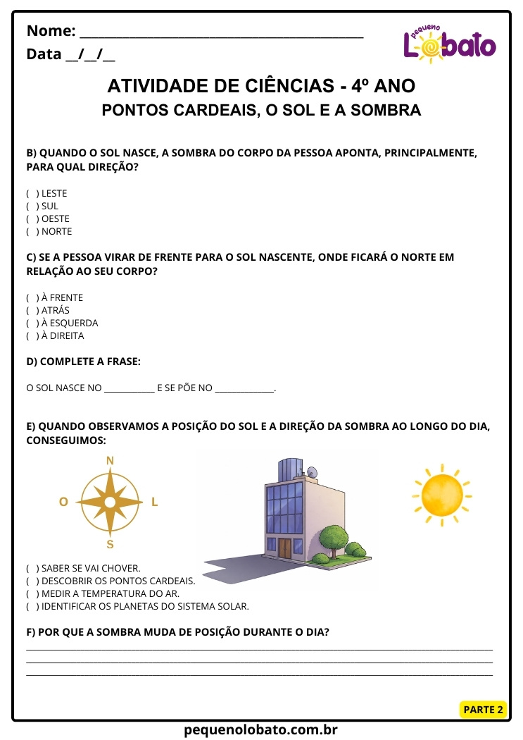 Atividade de Ciências 4º Ano sobre Pontos Cardeais, Posição do Sol Nascente e Sombra