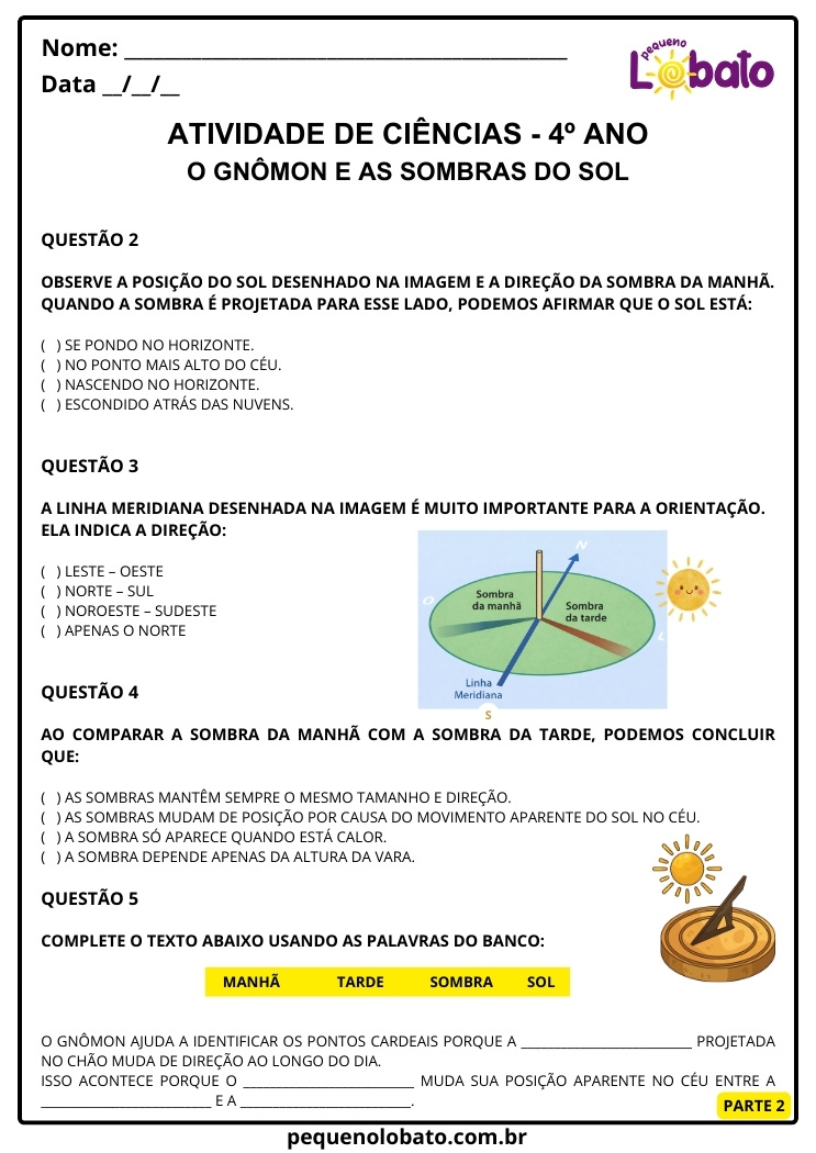 Atividade de Ciências 4º Ano sobre Posição do Sol, Gnômon e Sombras do Sol
