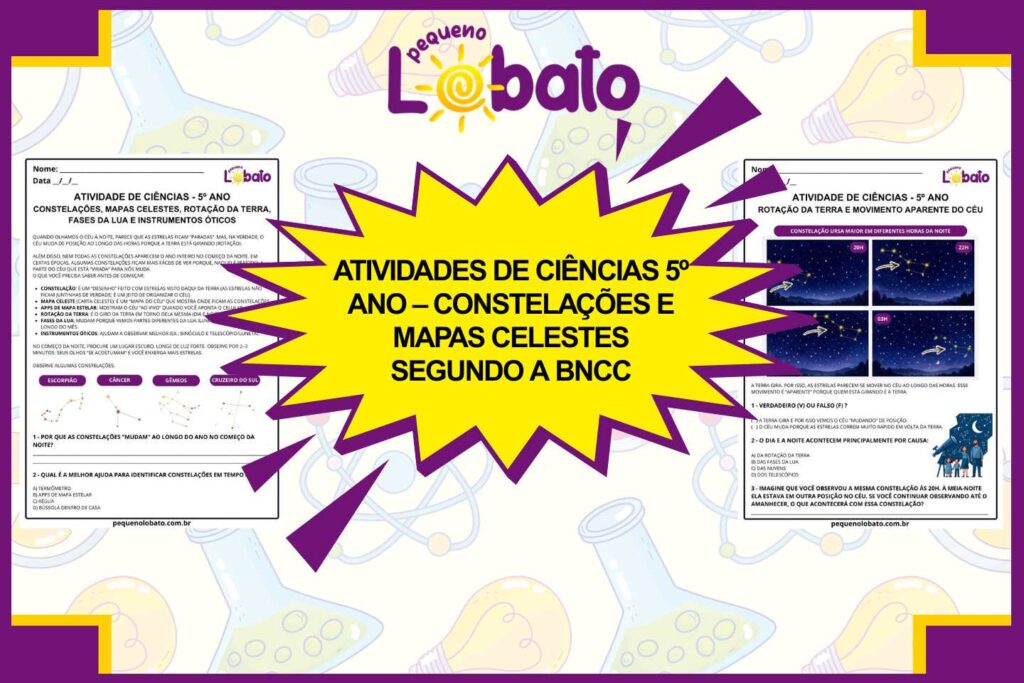 Atividades de Ciências 5º Ano – Constelações e Mapas Celestes segundo a BNCC