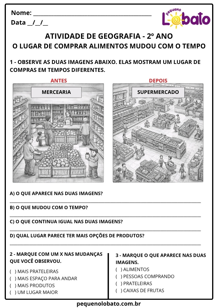 Atividade de Geografia 2º Ano Mercearia e Supermercado – Mudanças e Permanências