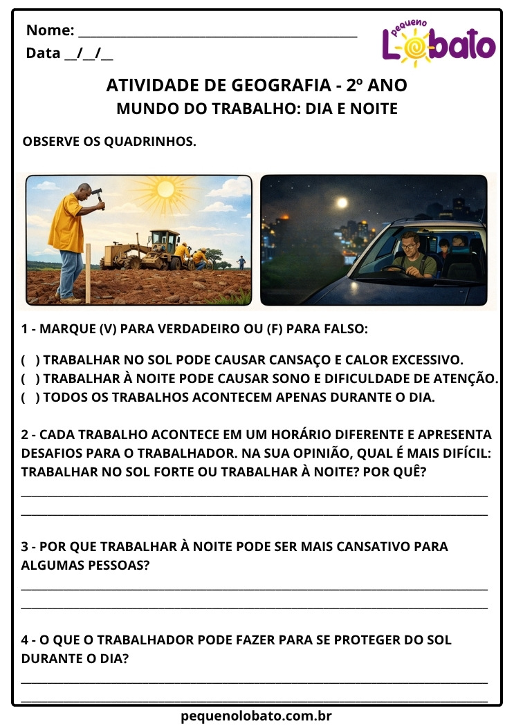 Atividade de Geografia 2º Ano Mundo do Trabalho Dia e Noite Reflexão e Verdadeiro ou Falso EF02GE06