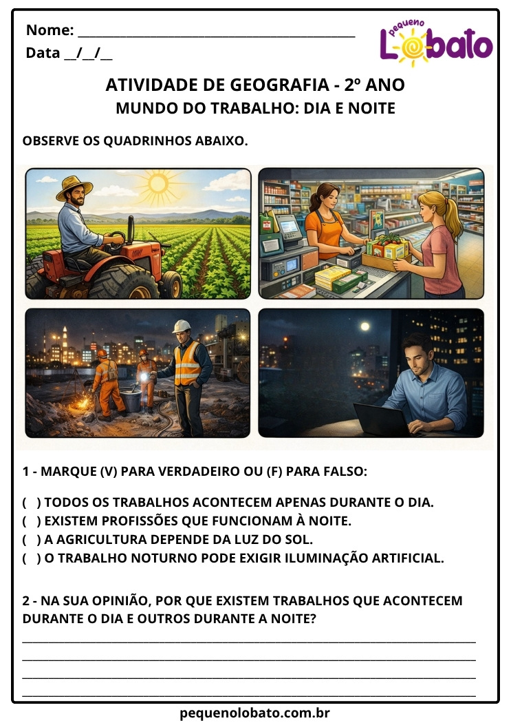 Atividade de Geografia 2º Ano Mundo do Trabalho Dia e Noite com Verdadeiro ou Falso EF02GE06