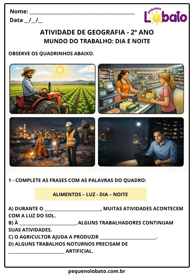 Atividade de Geografia 2º Ano Mundo do Trabalho Dia e Noite para Completar Frases EF02GE06
