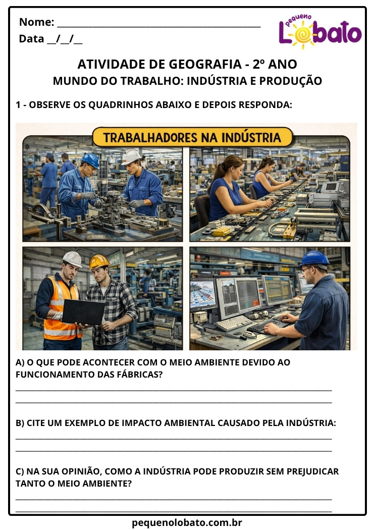 Atividade de Geografia 2º Ano Mundo do Trabalho na Indústria e Impactos Ambientais EF02GE07