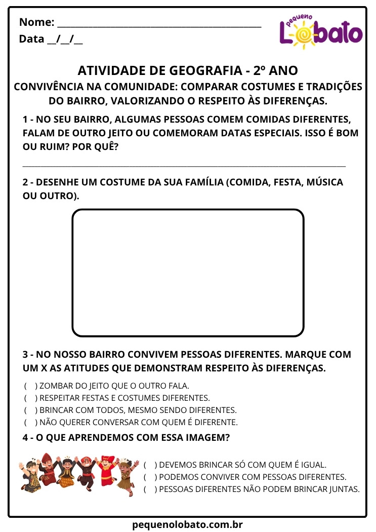 Atividade de Geografia 2º Ano sobre costumes e tradições na comunidade com respeito as diferenças para imprimir