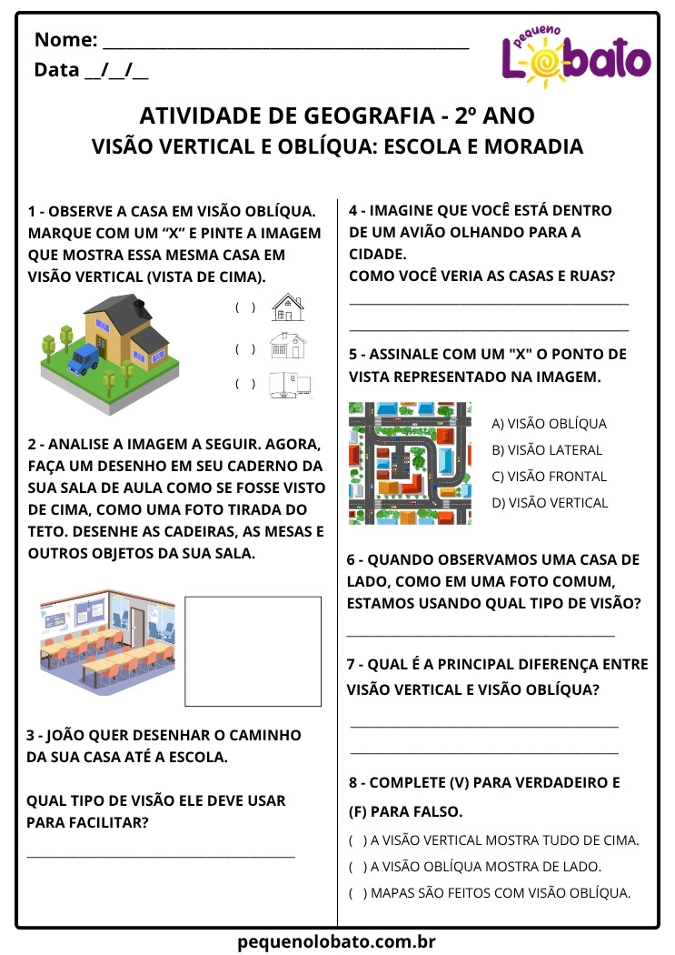 Atividade de Geografia 2º Ano – Visão Vertical e Oblíqua_ Escola e Moradia segundo a BNCC (EF02GE09) para Imprimir