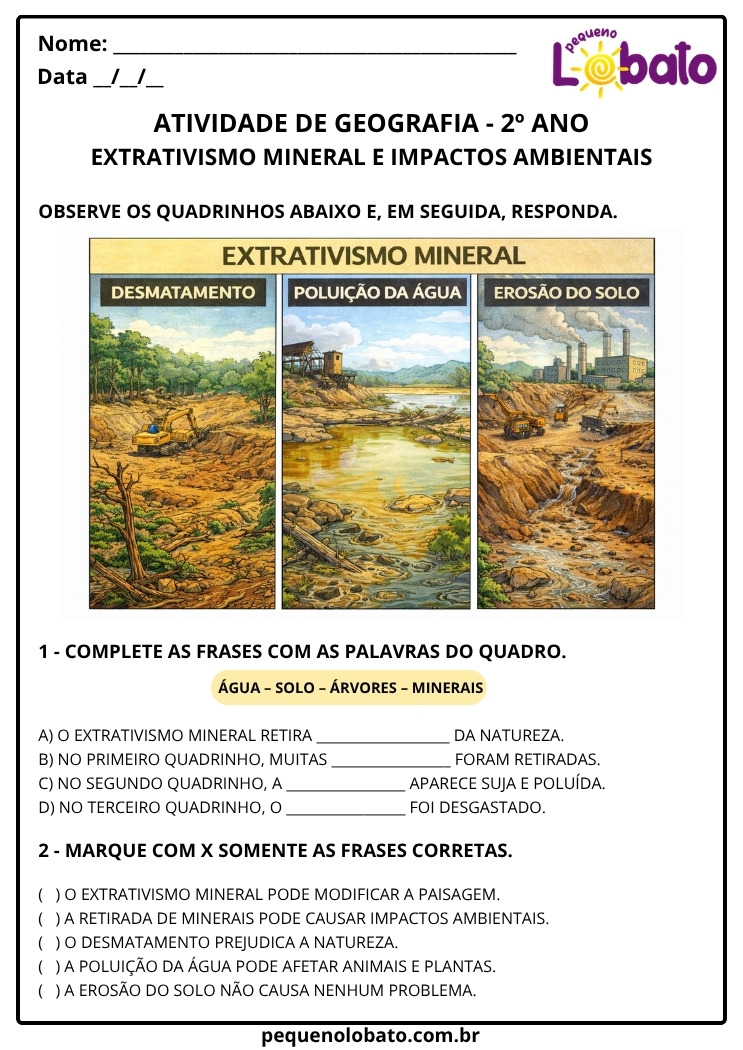 Atividade de Geografia 2º ano - Extrativismo Mineral e seus Impactos Desmatamento, Poluição da Água e Erosão do Solo