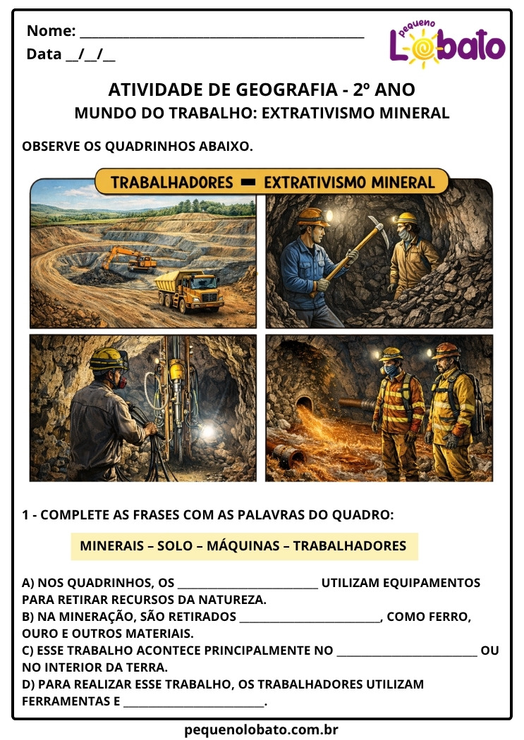 Atividade de Geografia 2º ano sobre o Mundo do Trabalho no Extrativismo Mineral para Imprimir