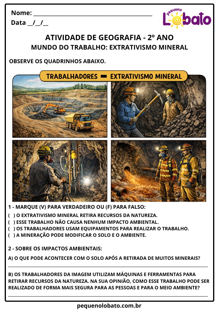 Atividade de Geografia 2º ano sobre o Mundo do Trabalho no Extrativismo Mineral