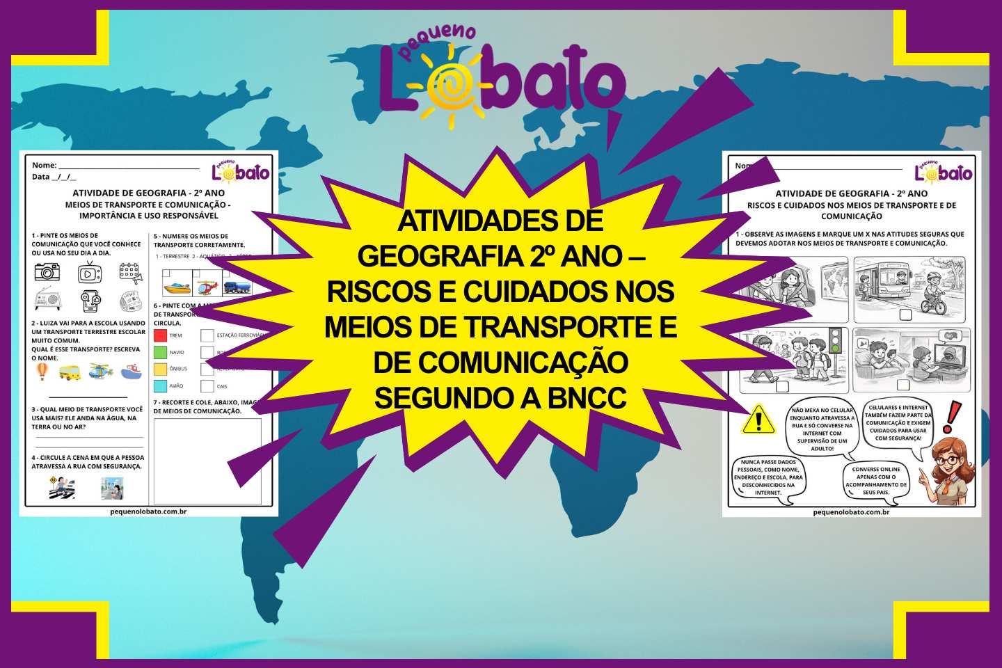 Atividades de Geografia 2º Ano – Riscos e Cuidados nos Meios de Transporte e de Comunicação segundo a BNCC