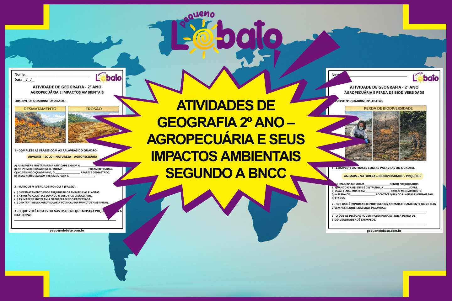 Atividades de Geografia 2º ano – Agropecuária e seus Impactos Ambientais segundo a BNCC