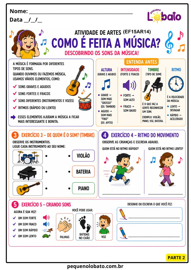 Atividade de Arte 1º ao 5º Ano sobre Elementos da Linguagem Musical - Altura, Intensidade, Timbre e Ritmo parte 2 (EF15AR14)