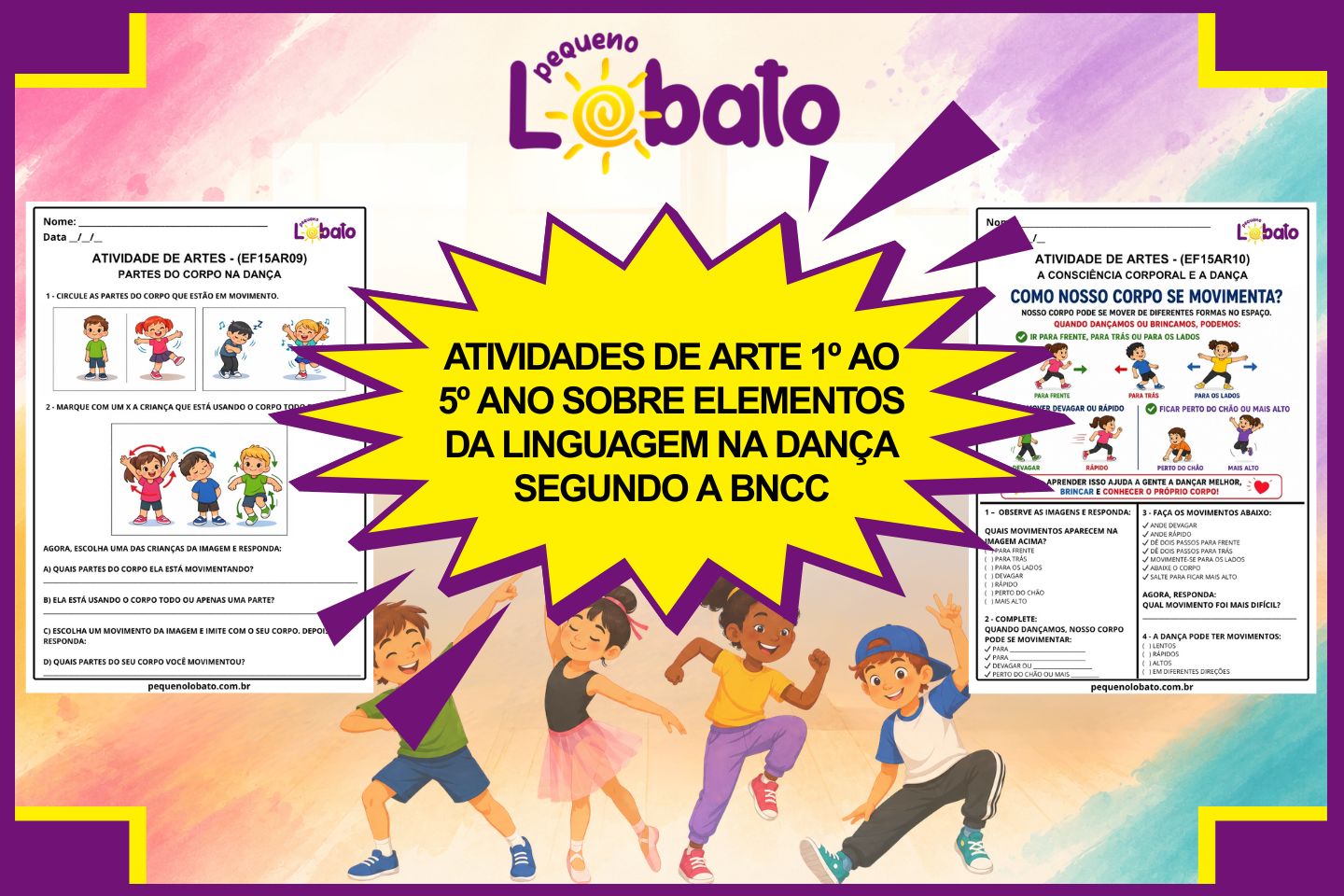 Atividades de Arte 1º ao 5º Ano sobre Elementos da Linguagem na Dança segundo a BNCC