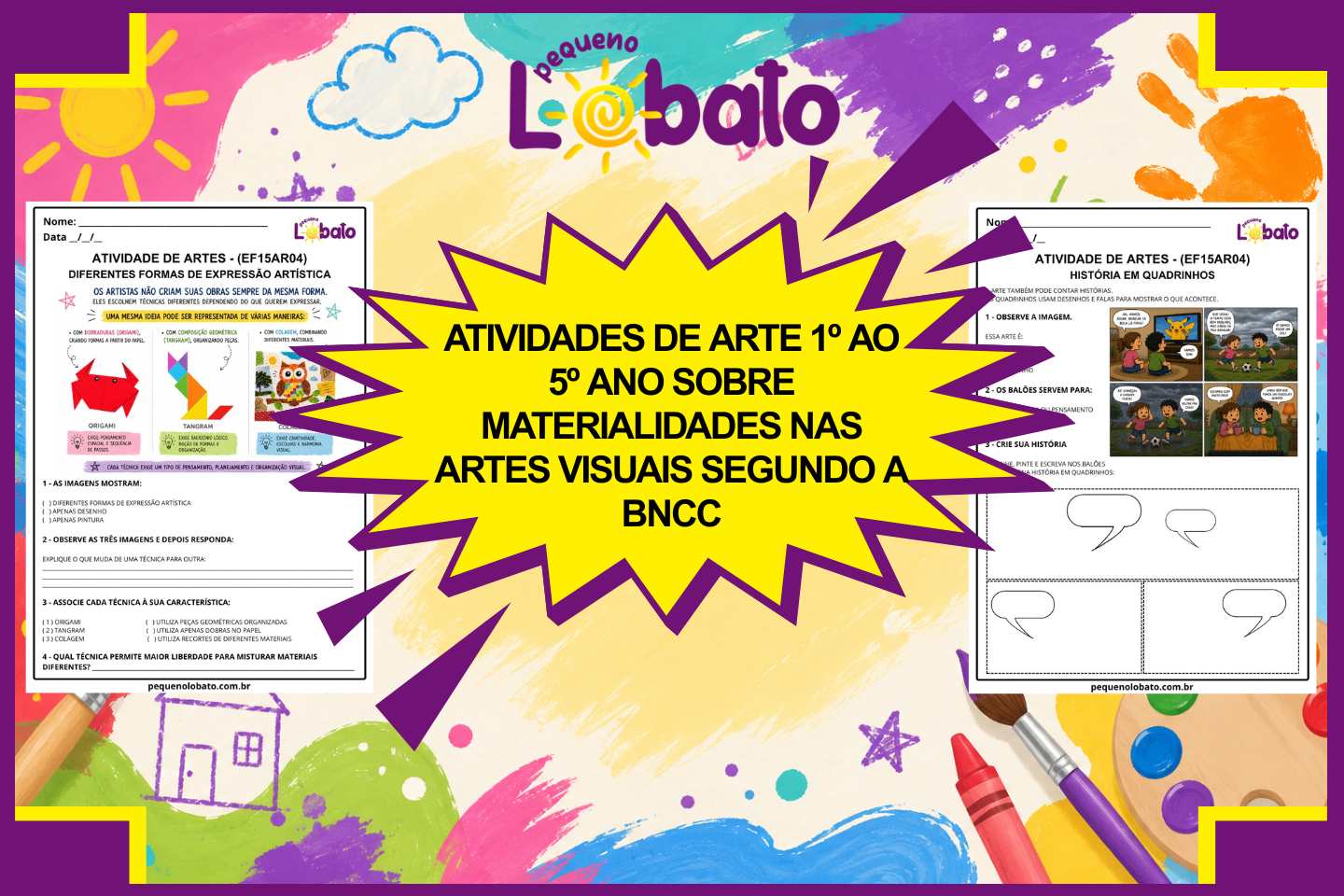 Atividades de Arte 1º ao 5º Ano sobre Materialidades nas Artes Visuais segundo a BNCC