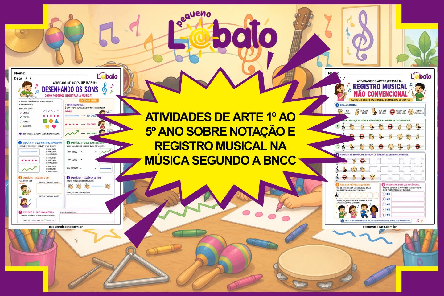 Atividades de Arte 1º ao 5º Ano sobre Notação e Registro Musical na Música segundo a BNCC para Imprimir