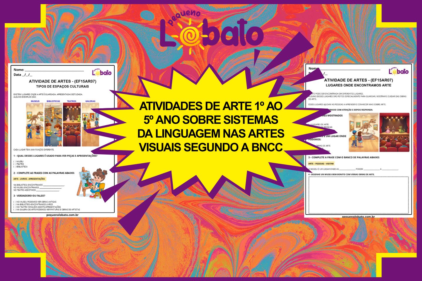 Atividades de Arte 1º ao 5º Ano sobre Sistemas da linguagem nas Artes visuais segundo a BNCC
