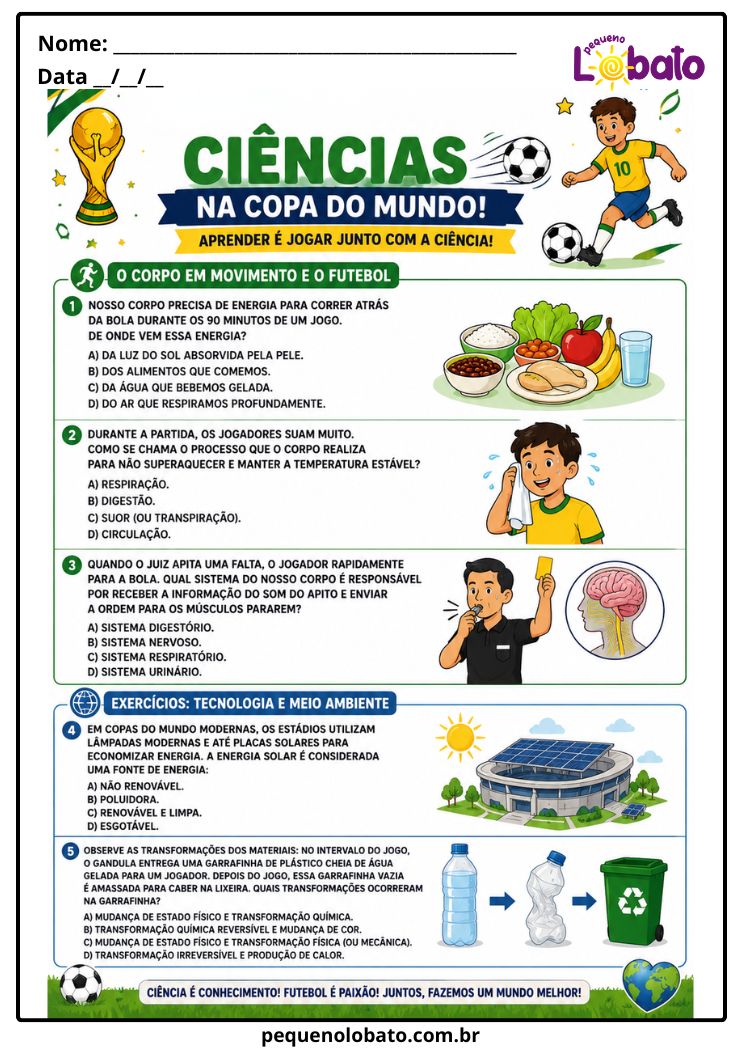 Atividade da Copa do Mundo 2026 de Ciências com Corpo em Movimento, Energia dos Alimentos, Suor, Sistema Digestório, Tecnologia, Sustentabilidade e Meio Ambiente Pequeno Lobato