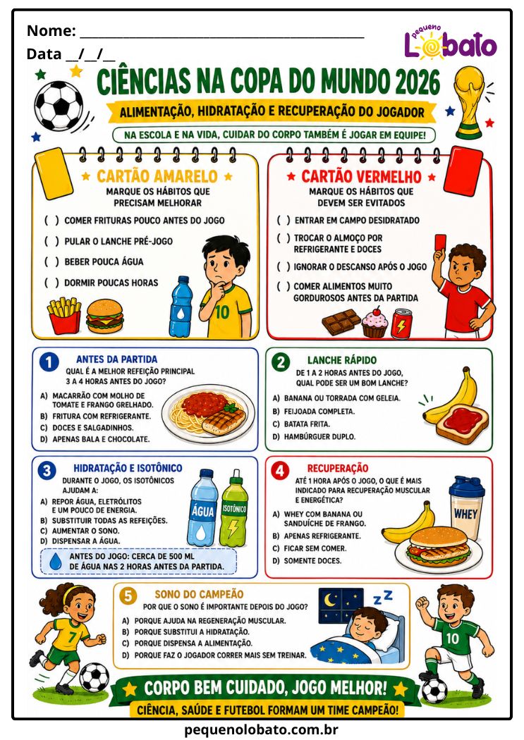 Atividade da Copa do Mundo 2026 de Ciências com Alimentação, Hidratação, Recuperação do Jogador, Sono, Cartão Amarelo e Cartão Vermelho Pequeno Lobato