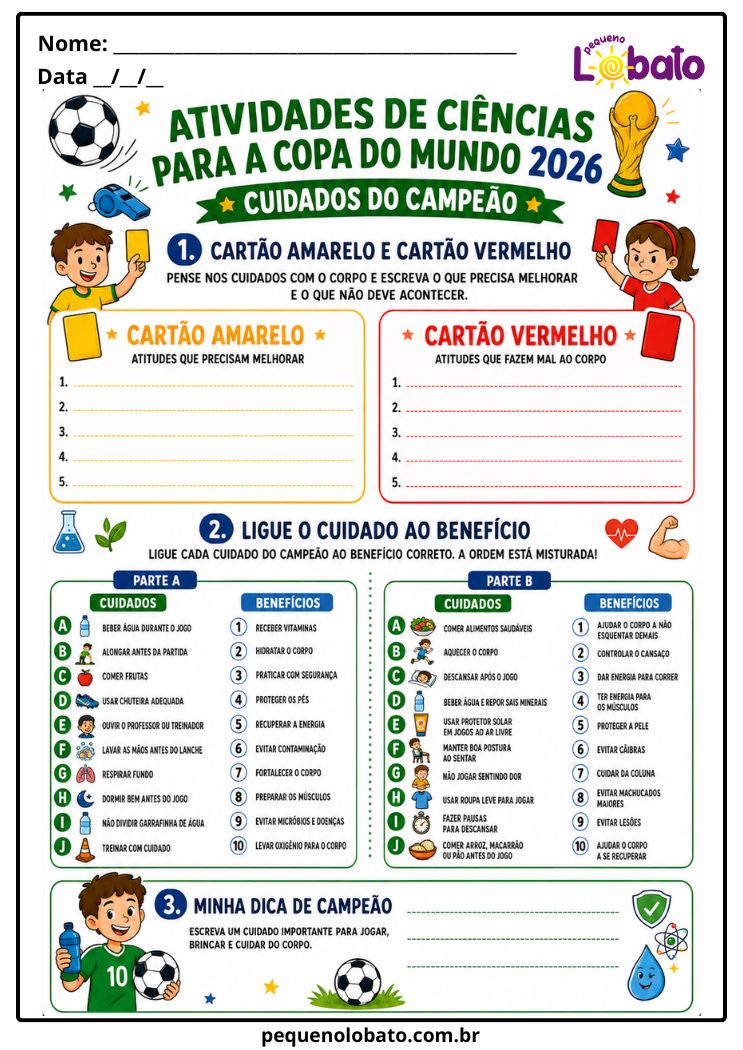 Atividade da Copa do Mundo 2026 de Ciências com Cuidados do Campeão, Cartão Amarelo, Cartão Vermelho, Hábitos Saudáveis e Ligue o Cuidado ao Benefício Pequeno Lobato