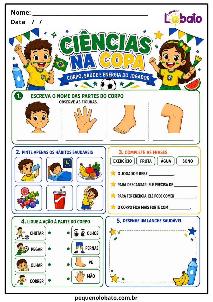 Atividade da Copa do Mundo 2026 de Ciências com Partes do Corpo, Hábitos Saudáveis, Alimentação, Água, Sono e Corpo em Movimento Pequeno Lobato