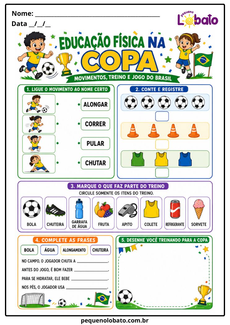 Atividade da Copa do Mundo 2026 de Educação Física com Movimentos, Alongar, Correr, Pular, Chutar, Contagem e Itens do Treino Pequeno Lobato