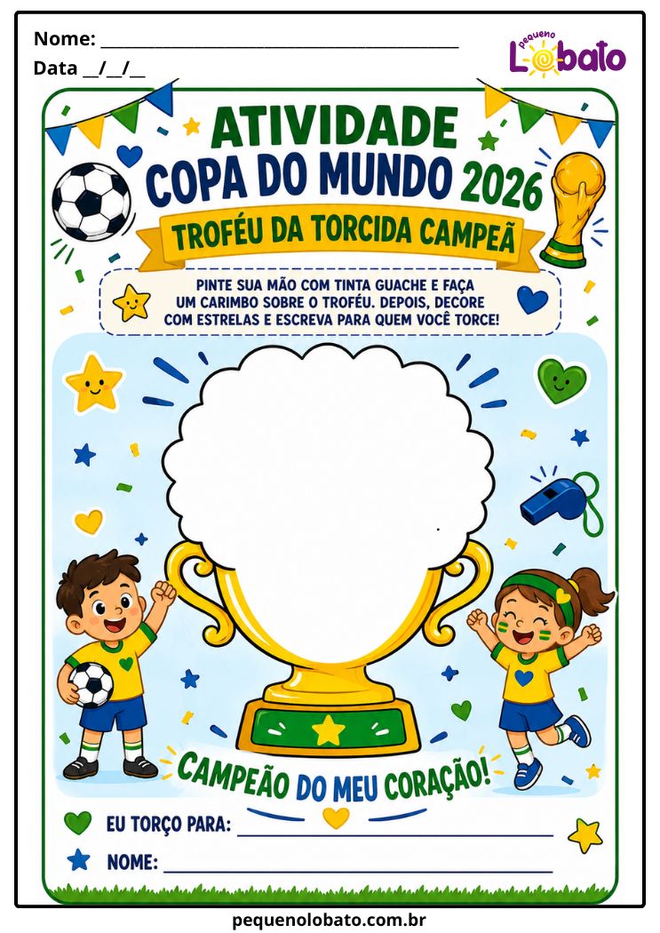 Atividade da Copa do Mundo 2026 de Educação Infantil com Tinta Guache, Carimbo da Mão, Troféu da Torcida e Decoração Pequeno Lobato