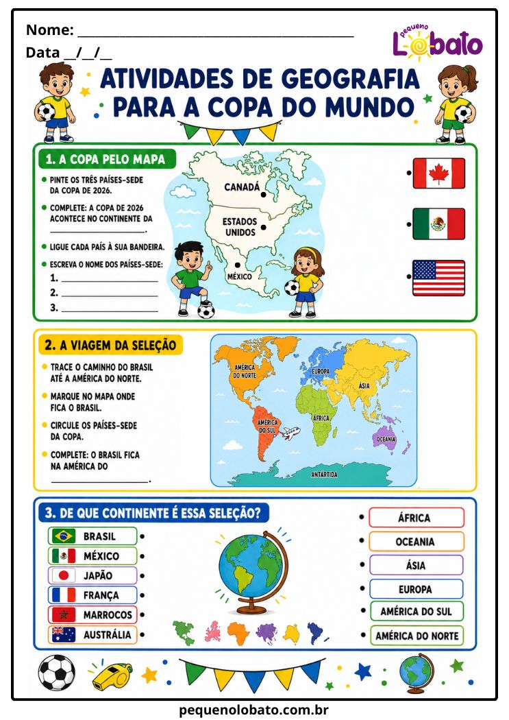 Atividade da Copa do Mundo 2026 de Geografia com Mapa, Países-Sede, Bandeiras, Continentes, América do Norte e Viagem da Seleção Pequeno Lobato