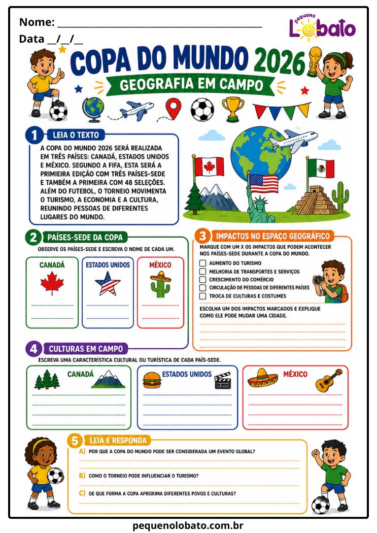 Atividade da Copa do Mundo 2026 de Geografia em Campo com Países-Sede, Canadá, Estados Unidos, México, Culturas, Turismo e Impactos no Espaço Geográfico Pequeno Lobato