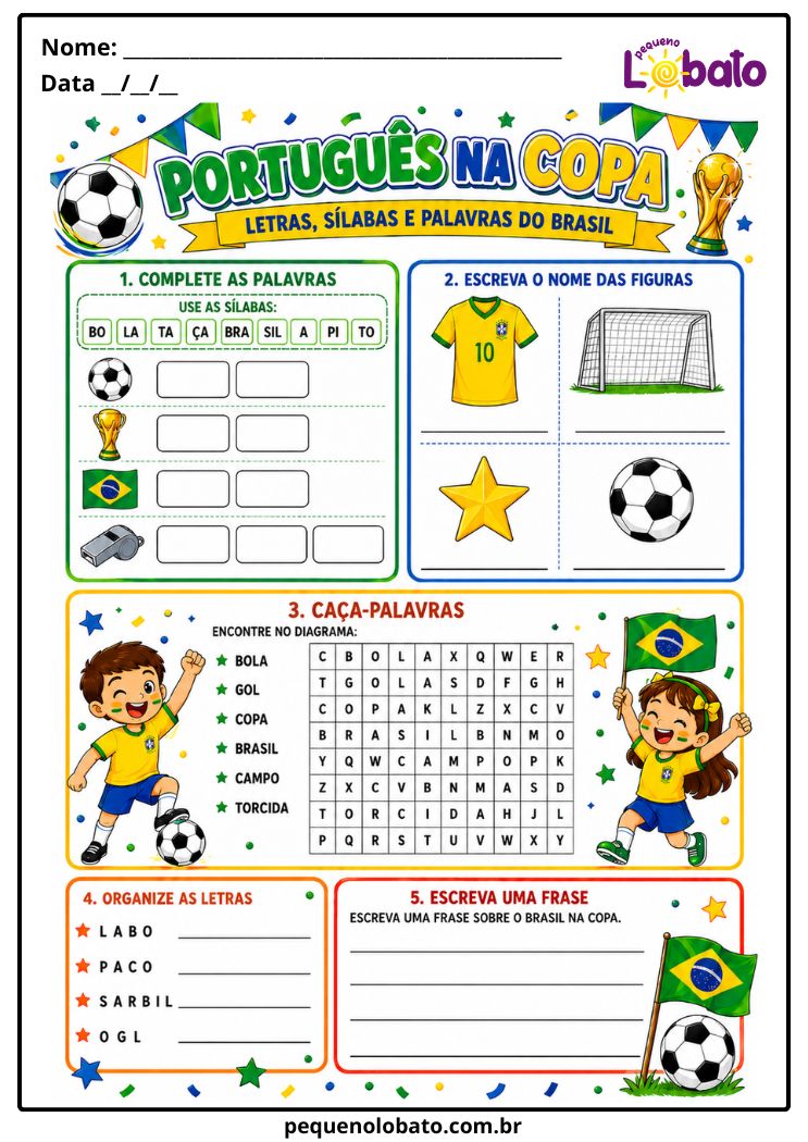 Atividade da Copa do Mundo 2026 de Português e Alfabetização com Letras, Sílabas, Palavras, Nome das Figuras, Caça-Palavras e Frase Pequeno Lobato
