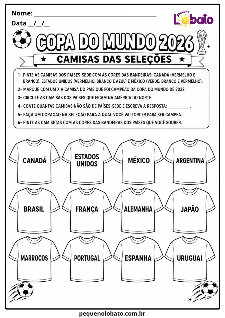 Atividade da Copa do Mundo 2026 para Educação Infantil com Camisas das Seleções para Colorir, Bandeiras dos Países e Pintura Pequeno Lobato