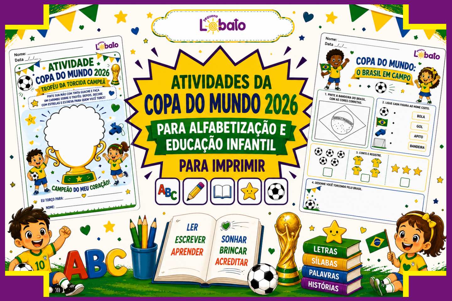 Atividades da Copa do Mundo 2026 para Alfabetização e Educação Infantil para Imprimir