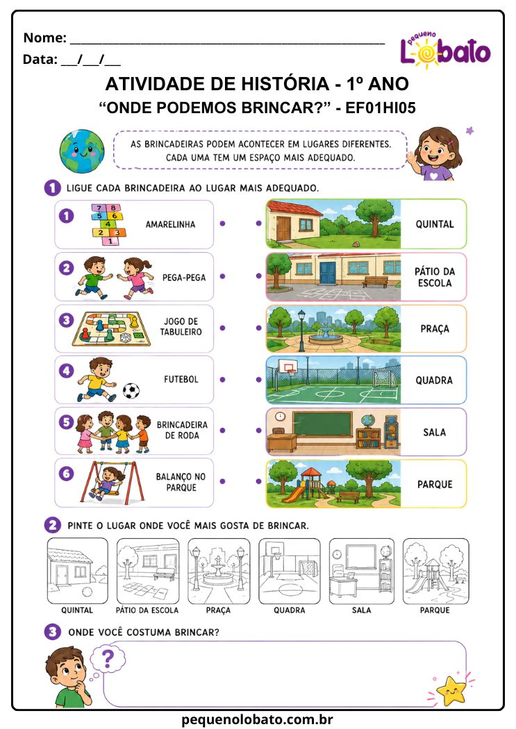 Atividade de História 1º Ano sobre Brincadeiras e Espaços Adequados para Brincar (EF01HI05)
