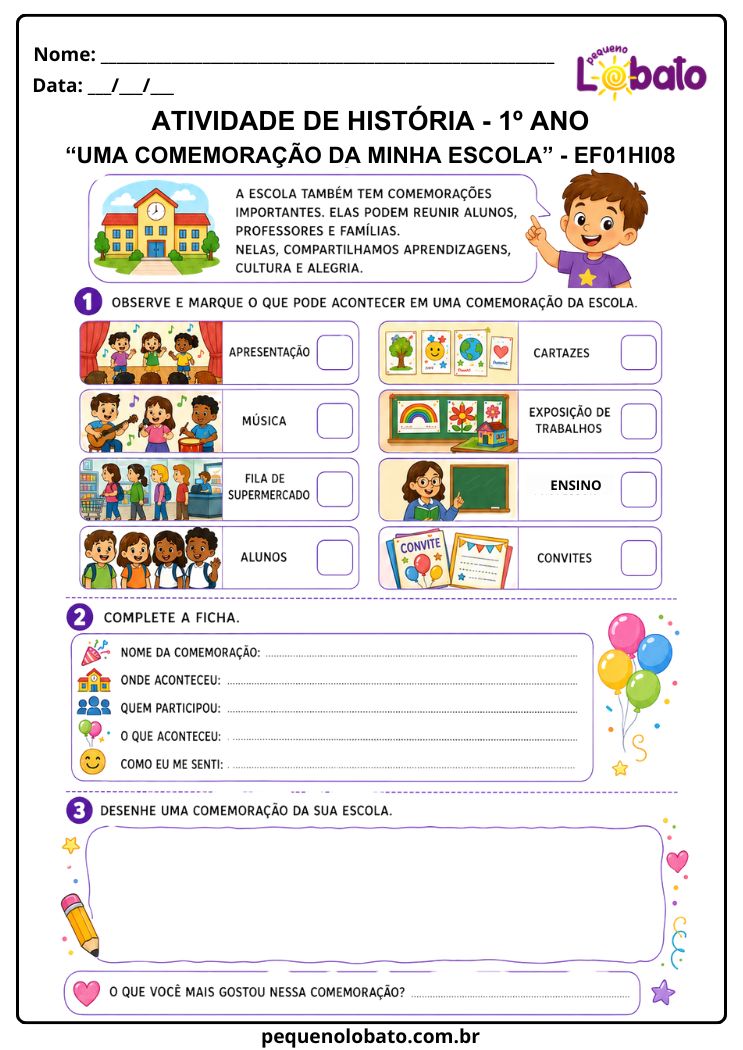 Atividade de História 1º Ano sobre Comemorações Escolares, Participantes e Registros da Experiência (EF01HI08)