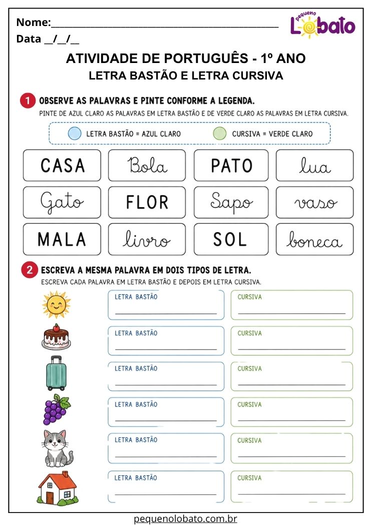 Atividade de Língua Portuguesa 1º ano com letra bastão e letra cursiva para reconhecer, copiar e escrever palavras nos dois tipos de letra