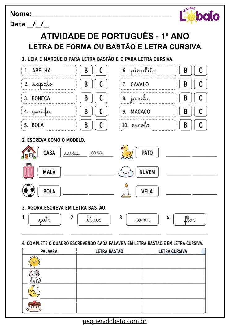Atividade de Português 1º ano com letra de forma ou bastão e letra cursiva para comparar palavras e registrar diferentes escritas