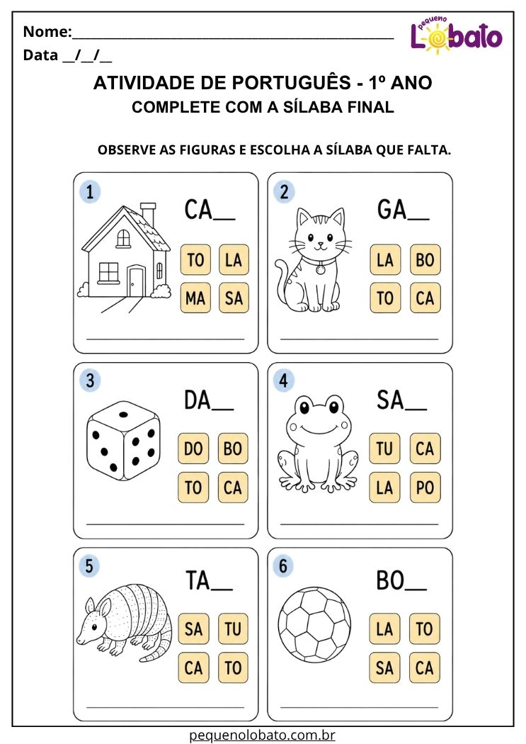 Atividade de Português 1º ano com sílaba final para completar palavras e fortalecer a consciência fonológica