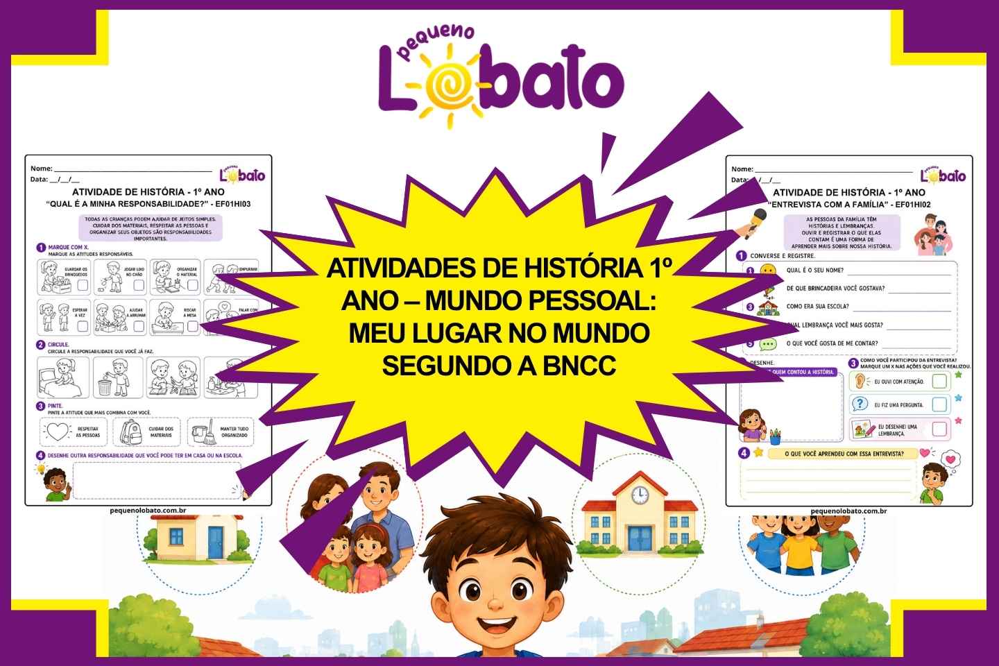 Atividades de História 1º Ano – Mundo Pessoal Meu Lugar no Mundo segundo a BNCC