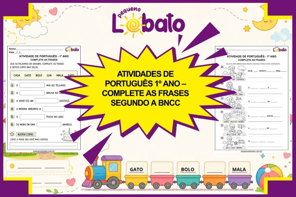 Atividades de Português 1º Ano – Complete as Frases segundo a BNCC