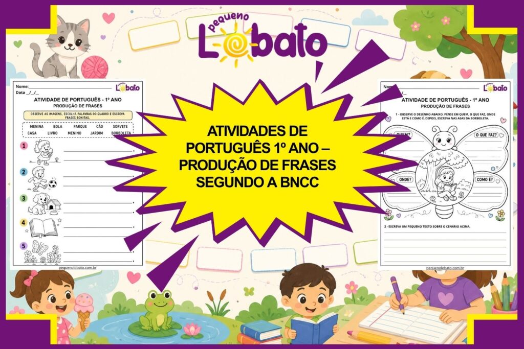 Atividades de Português 1º Ano – Produção de Frases segundo a BNCC