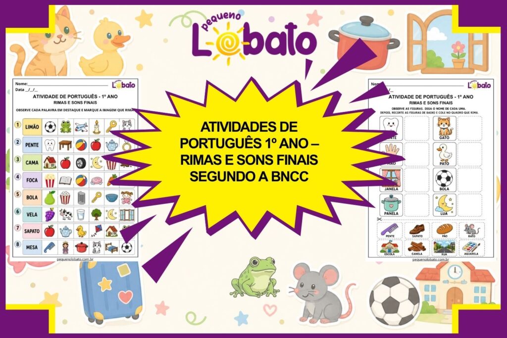 Atividades de Português 1º Ano – Rimas e Sons Finais segundo a BNCC