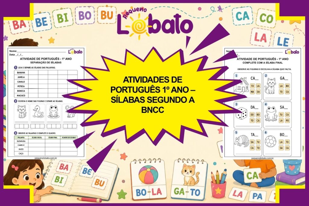 Atividades de Português 1º Ano – Sílabas segundo a BNCC
