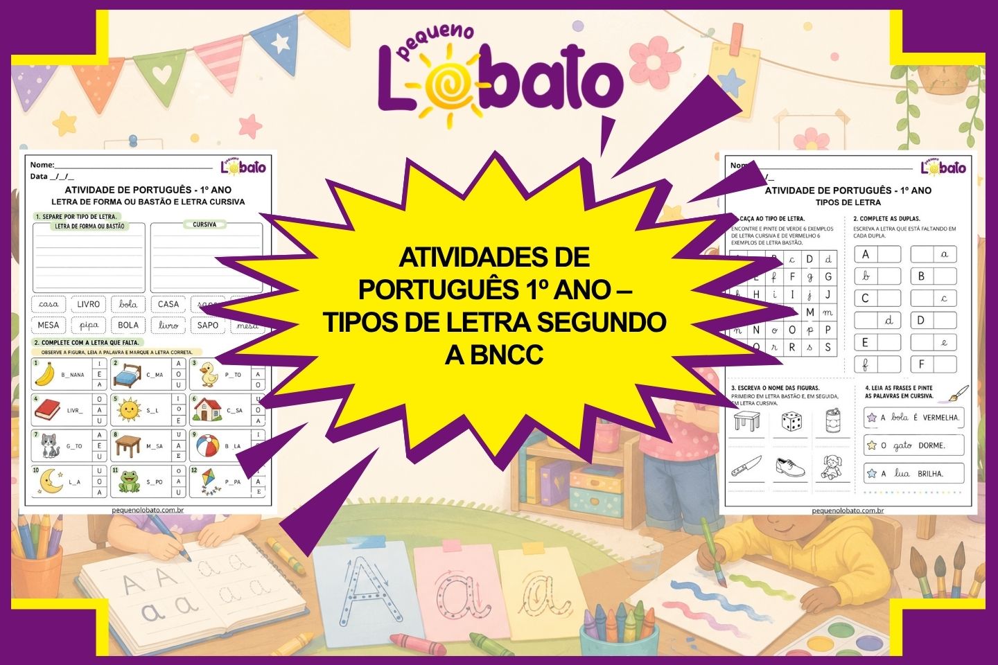 Atividades de Português 1º Ano – Tipos de Letra segundo a BNCC
