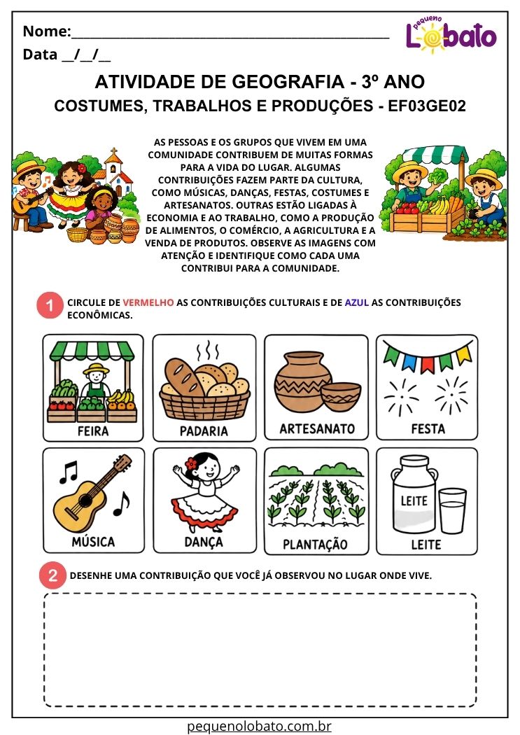 Atividade de Geografia 3º Ano - Costumes, Trabalhos e Produções para Identificar Contribuições Culturais e Econômicas - EF03GE02