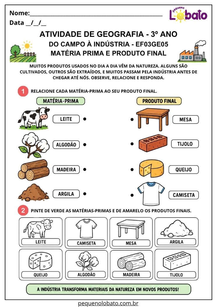 Atividade de Geografia 3º Ano - Do Campo à Indústria para Relacionar Matéria-Prima e Produto Final - EF03GE05